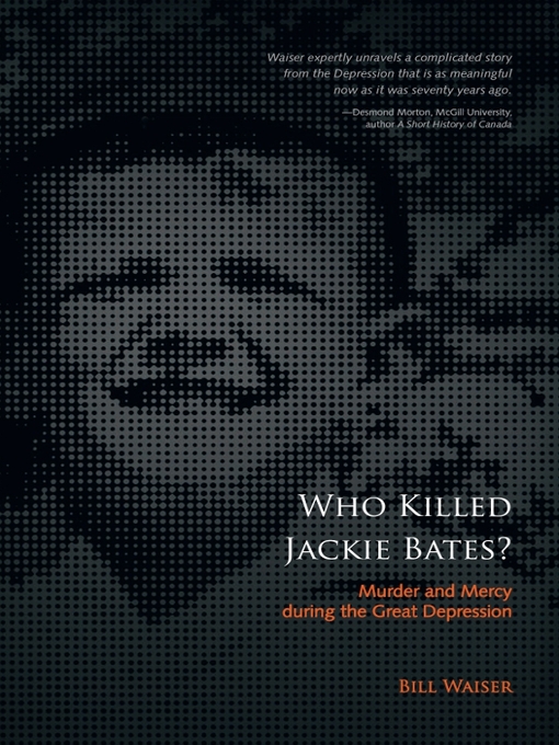 Title details for Who Killed Jackie Bates? by Bill Waiser - Available